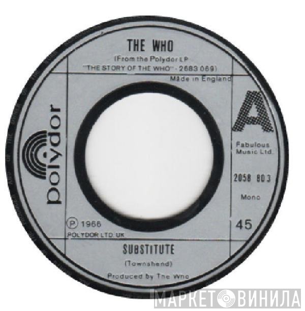 The Who  - Substitute