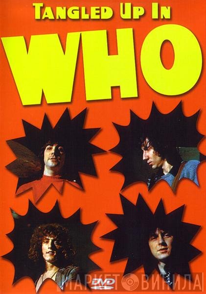 The Who  - Tangled Up In Who