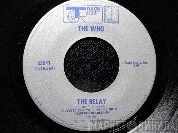 The Who  - The Relay