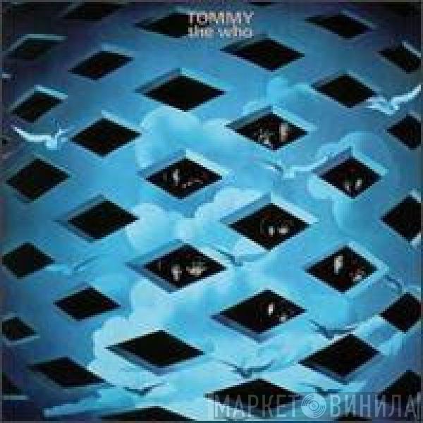 The Who  - Tommy