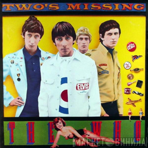 The Who  - Two's Missing