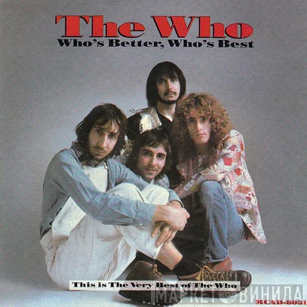 The Who - Who's Better, Who's Best