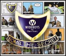 The Wideboys Feat. Clare Evers  - Bomb The Secret