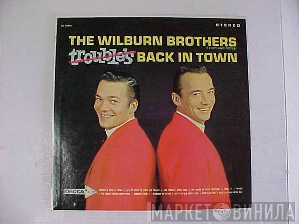 The Wilburn Brothers  - Back In Town