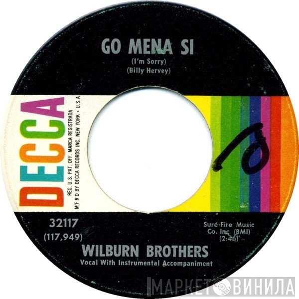 The Wilburn Brothers - Roarin' Again / Go Mena Si