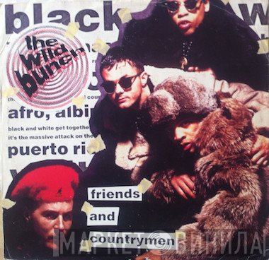 The Wild Bunch  - Friends And Countrymen