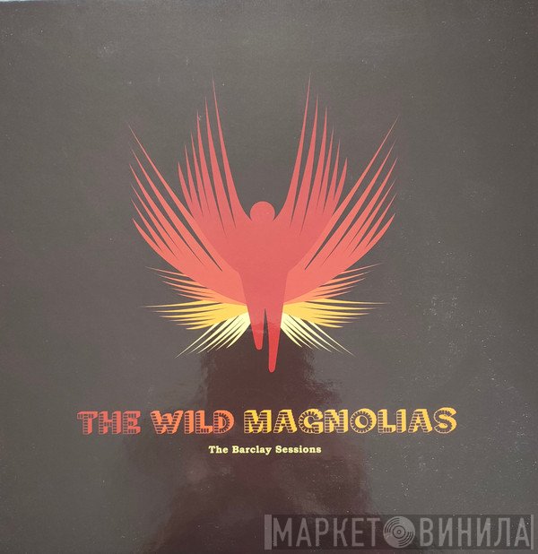 The Wild Magnolias - The Barclay Sessions