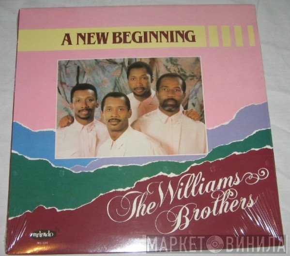 The Williams Brothers  - A New Beginning
