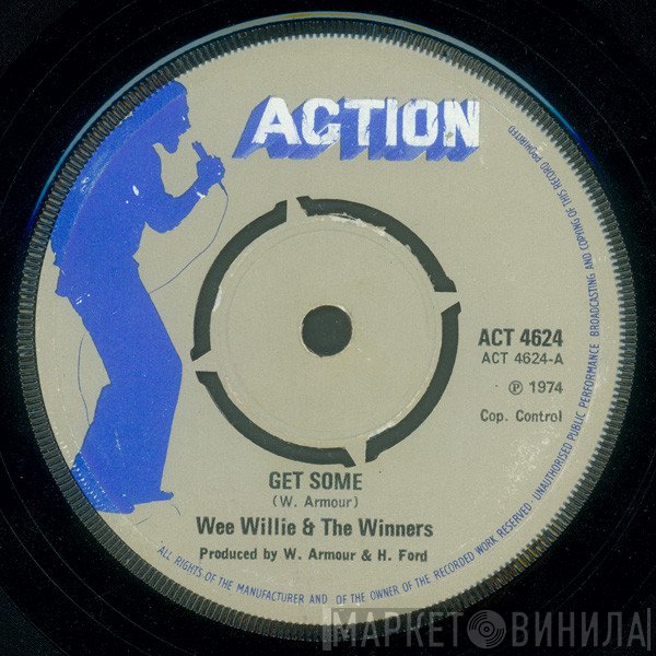 The Winners, Wee Willie - Get Some / A Plan For The Man