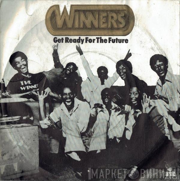 The Winners - Get Ready For The Future