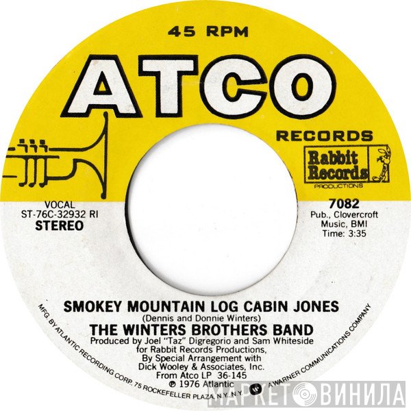 The Winters Brothers Band - Smokey Mountain Log Cabin Jones / Dream Ride