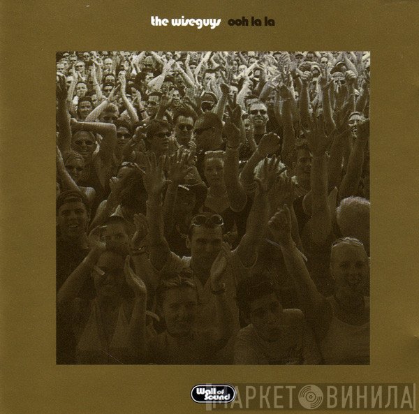 The Wiseguys - Ooh La La