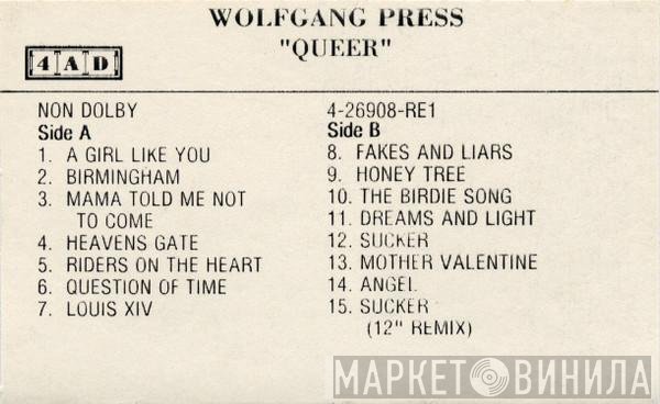 The Wolfgang Press  - Queer