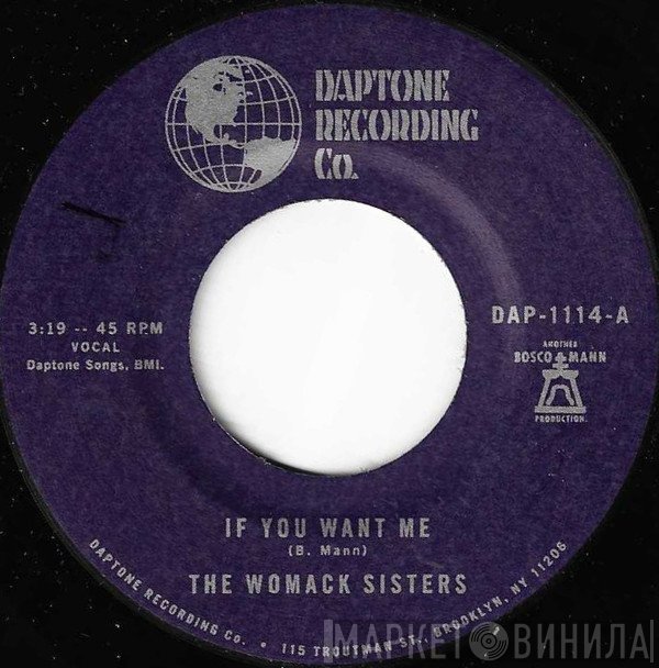 The Womack Sisters - If You Want Me / I Just Don't Want You (To Say Goodbye)