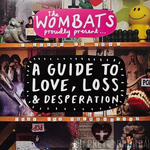 The Wombats - A Guide To Love, Loss & Desperation