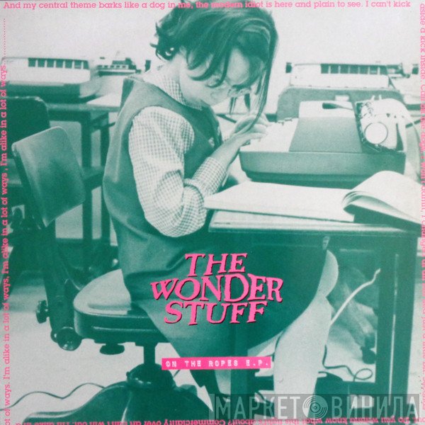 The Wonder Stuff - On The Ropes E.P.