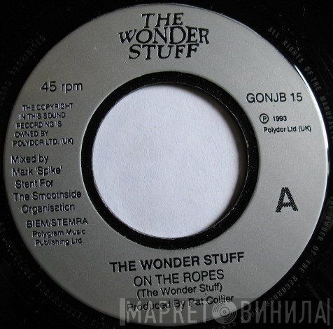 The Wonder Stuff - On The Ropes