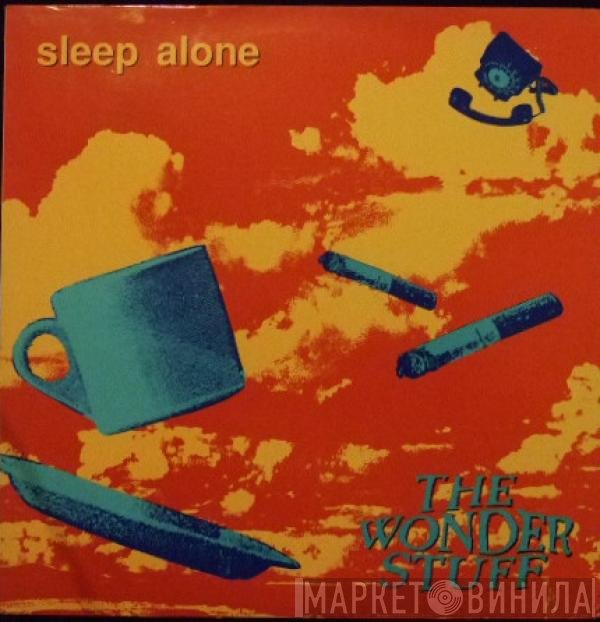 The Wonder Stuff - Sleep Alone