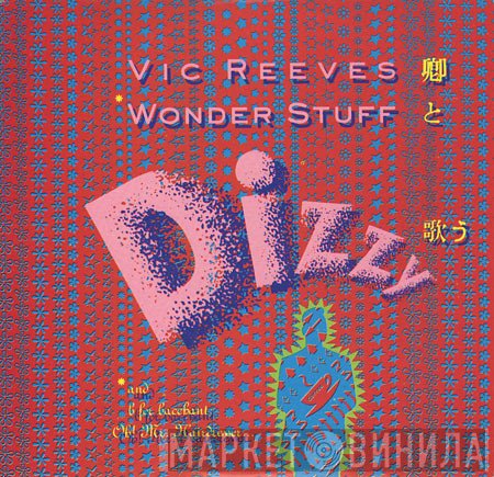 The Wonder Stuff, Vic Reeves - Dizzy