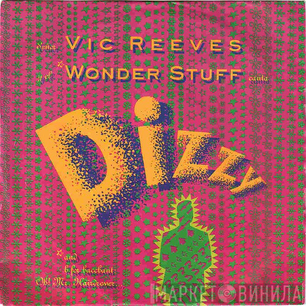 The Wonder Stuff, Vic Reeves - Dizzy