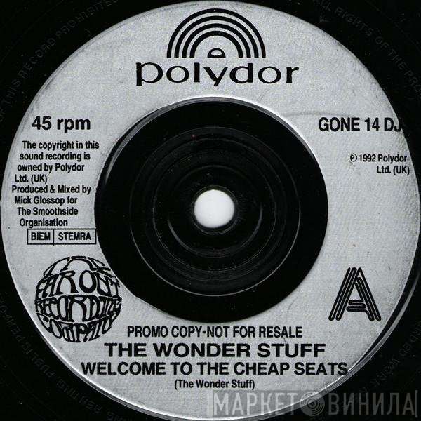The Wonder Stuff - Welcome To The Cheap Seats