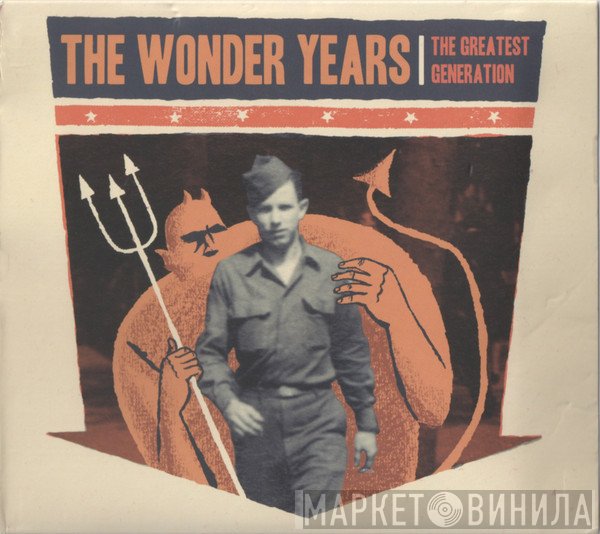 The Wonder Years - The Greatest Generation