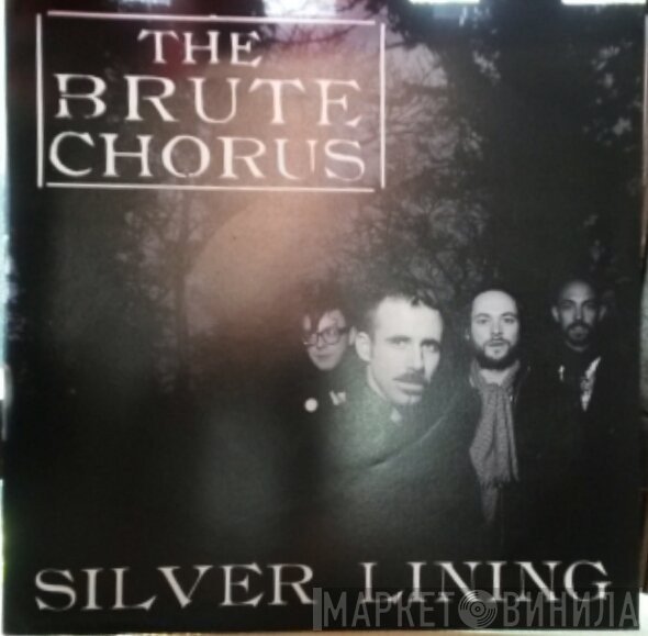 The Woodentops, The Brute Chorus - Silver Lining / Third Floor Rooftop High