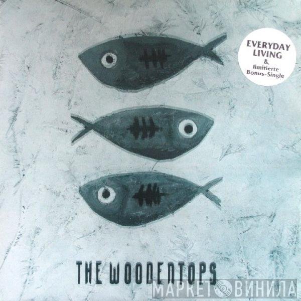 The Woodentops  - Everyday Living