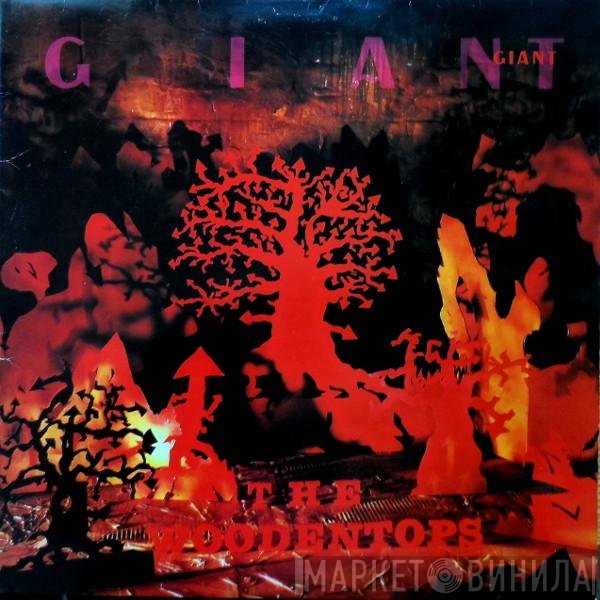The Woodentops  - Giant