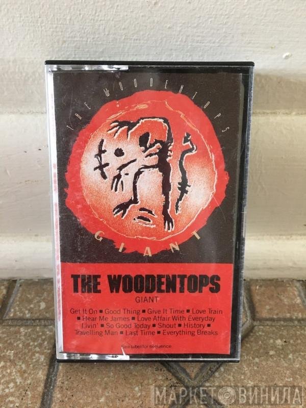 The Woodentops  - Giant