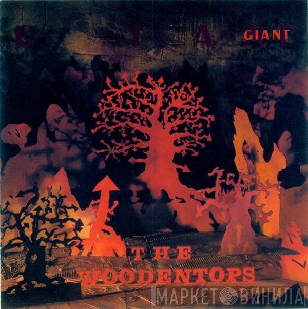 The Woodentops  - Giant