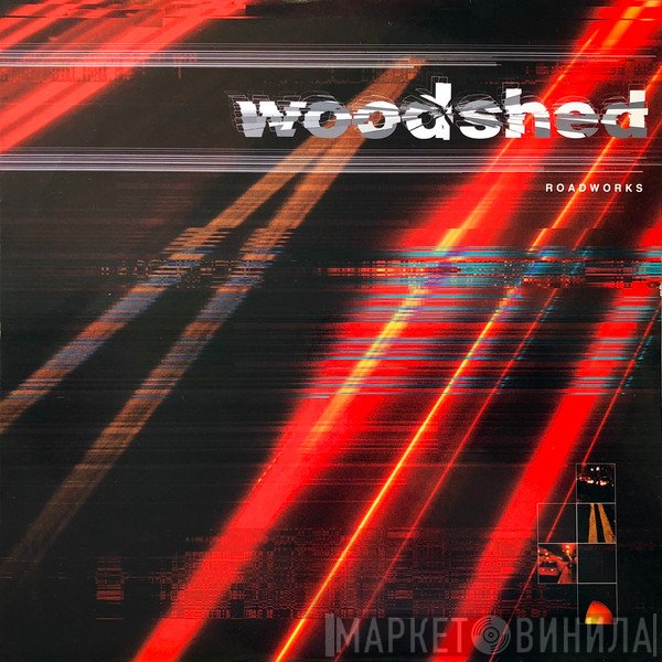 The Woodshed - Roadworks