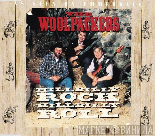 The Woolpackers - Hillbilly Rock Hillbilly Roll