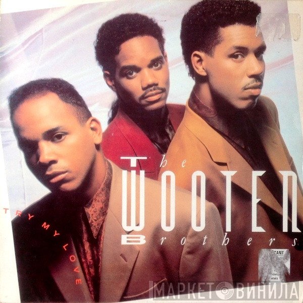 The Wooten Brothers - Try My Love
