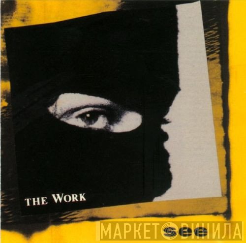 The Work  - See
