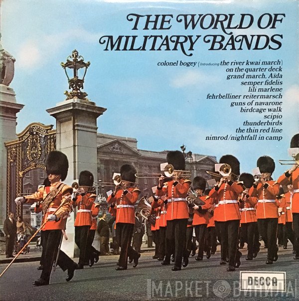  - The World Of Military Bands