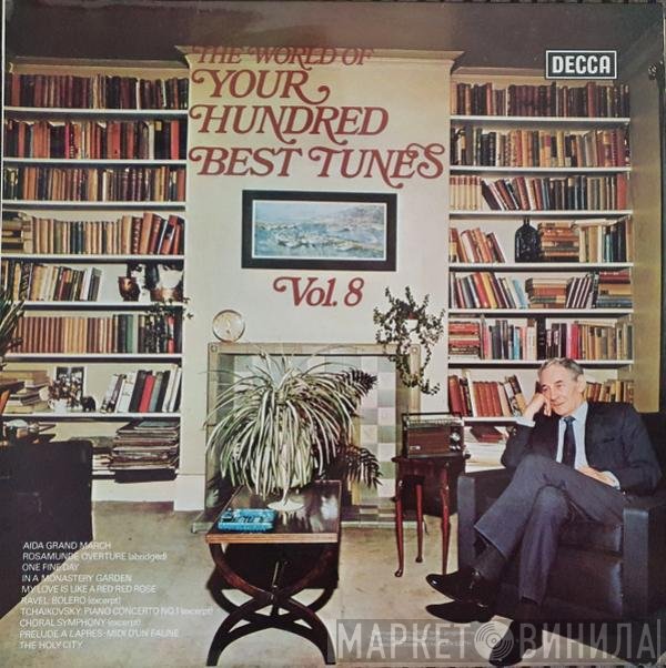  - The World Of Your Hundred Best Tunes Vol. 8