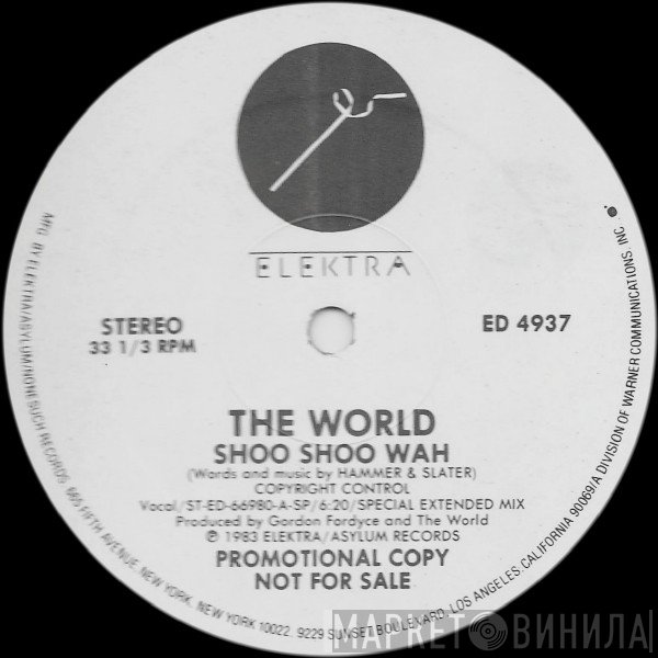 The World - Shoo Shoo Wah