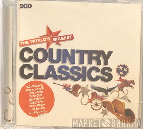  - The World's Biggest Country Classics