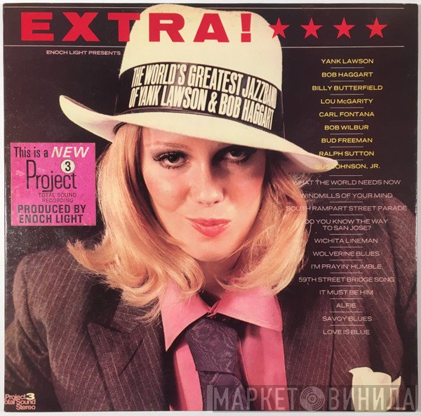 The World's Greatest Jazzband Of Yank Lawson & Bob Haggart  - Extra!