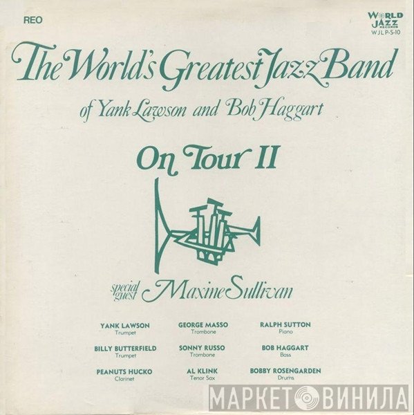 The World's Greatest Jazzband Of Yank Lawson And Bob Haggart Special Guest Maxine Sullivan  - On Tour II