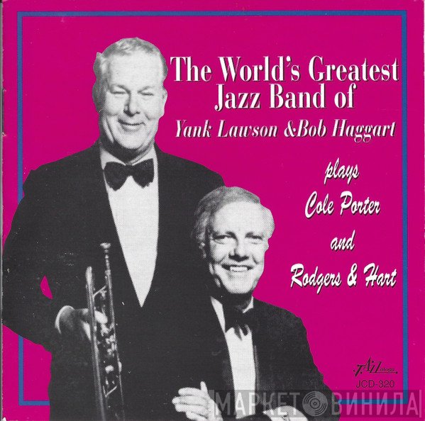 The World's Greatest Jazzband, Yank Lawson, Bob Haggart - Plays Cole Porter And Rodgers & Hart