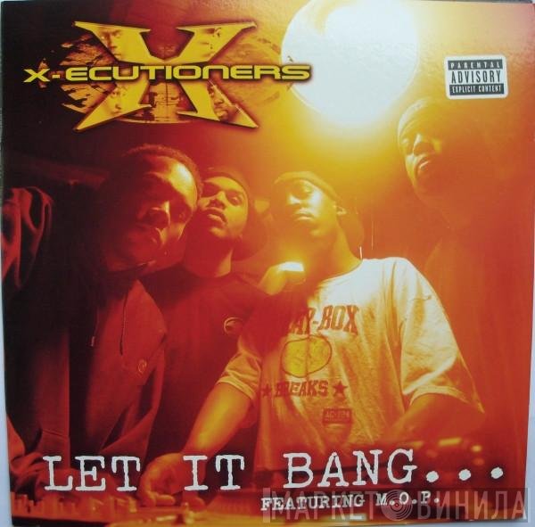 The X-Ecutioners  - Let It Bang