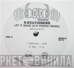 The X-Ecutioners, M.O.P. - Let It Bang (D.R Period Remix)