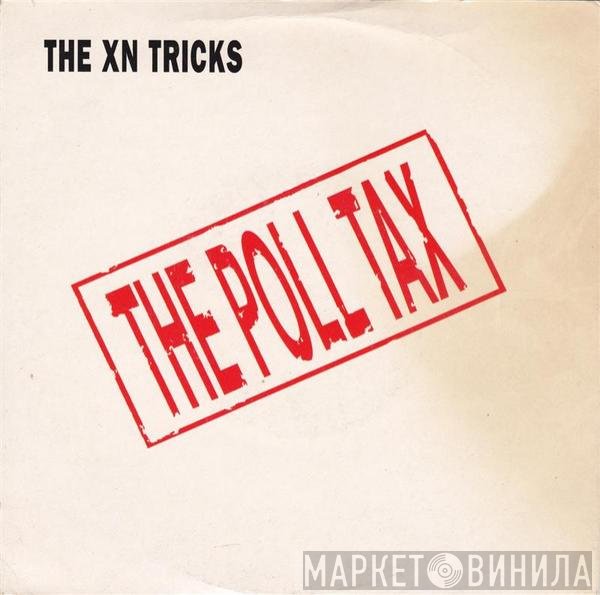 The XN Tricks - The Poll Tax
