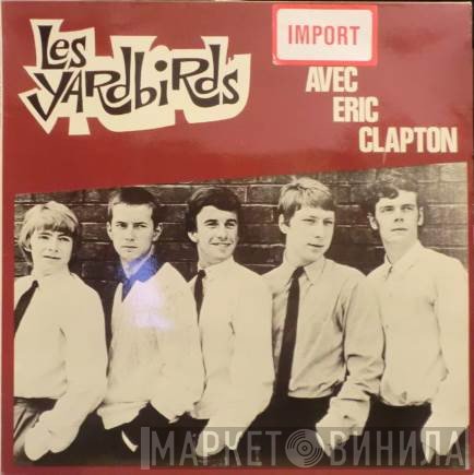 The Yardbirds  - Avec Eric Clapton