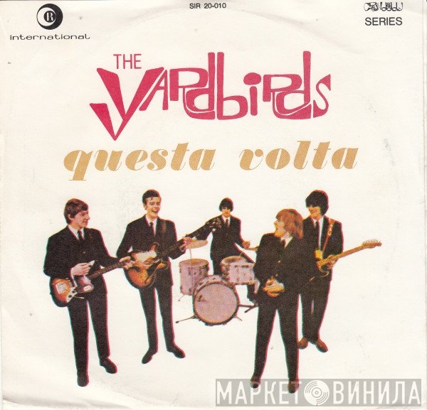 The Yardbirds  - Questa Volta