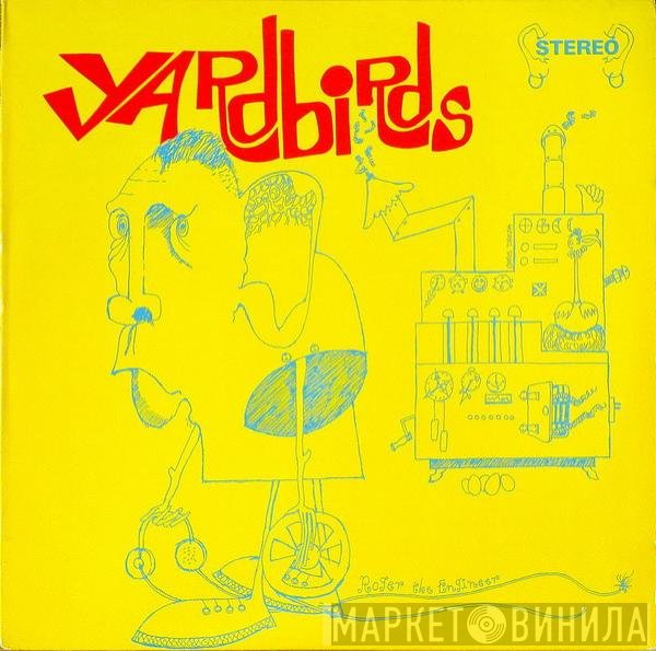 The Yardbirds  - Roger The Engineer