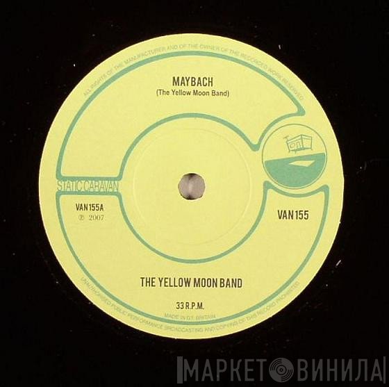 The Yellow Moon Band - Maybach EP