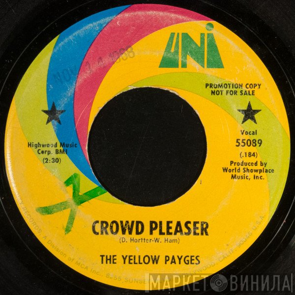 The Yellow Payges - Crowd Pleaser / You're Just What I Was Looking For Today